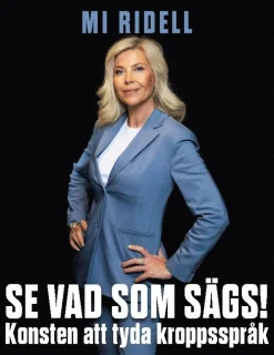 Se vad som sägs! : konsten att tyda kroppsspråk