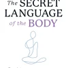 Secret Language of the Body