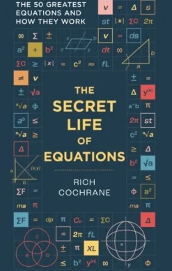 Secret Life of Equations