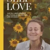 Self Love : hur du läker, stärker & utvecklar relationen med dig själv