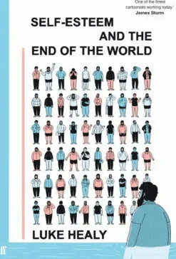 Self-Esteem and the End of the World