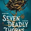 Seven Deadly Thorns