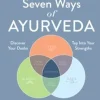 Seven Ways of Ayurveda