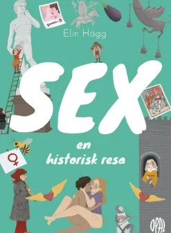 Sex : en historisk resa