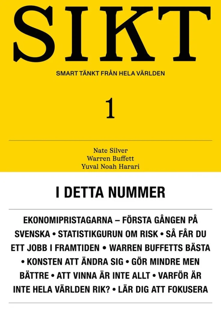 SIKT #1 : smart tänkt från hela världen