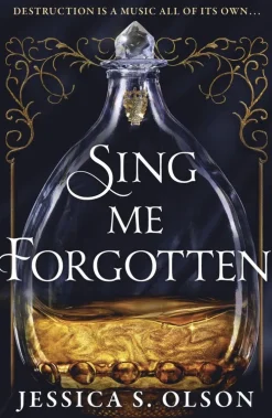 Sing Me Forgotten
