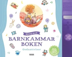 Sjung med barnkammarboken : godnattvisor