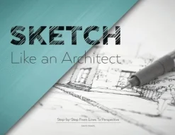 Sketch Like an Architect