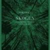 Skogen : i folktro, sägner och sagor