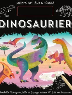 Skrapa, upptäck & förstå. Dinosaurier