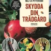 Skydda din trädgård