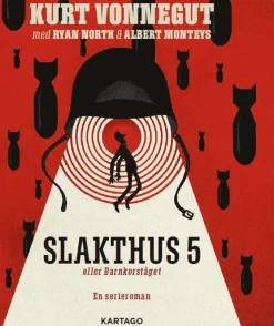 Slakthus 5 eller Barnkorståget : En serieroman