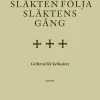 Släkten följa släktens gång : griftetal för kyrkoåret