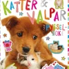 Små katter & valpar : pysselbok