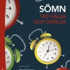 Sömn vid hälsa och ohälsa