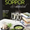 Soppor & samtal : bokcirkel för alla - recepten, råden, boktipsen