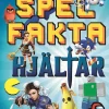 Spelfakta - Hjältar