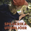 Språkrika utemiljöer i förskolan