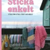 Sticka enkelt