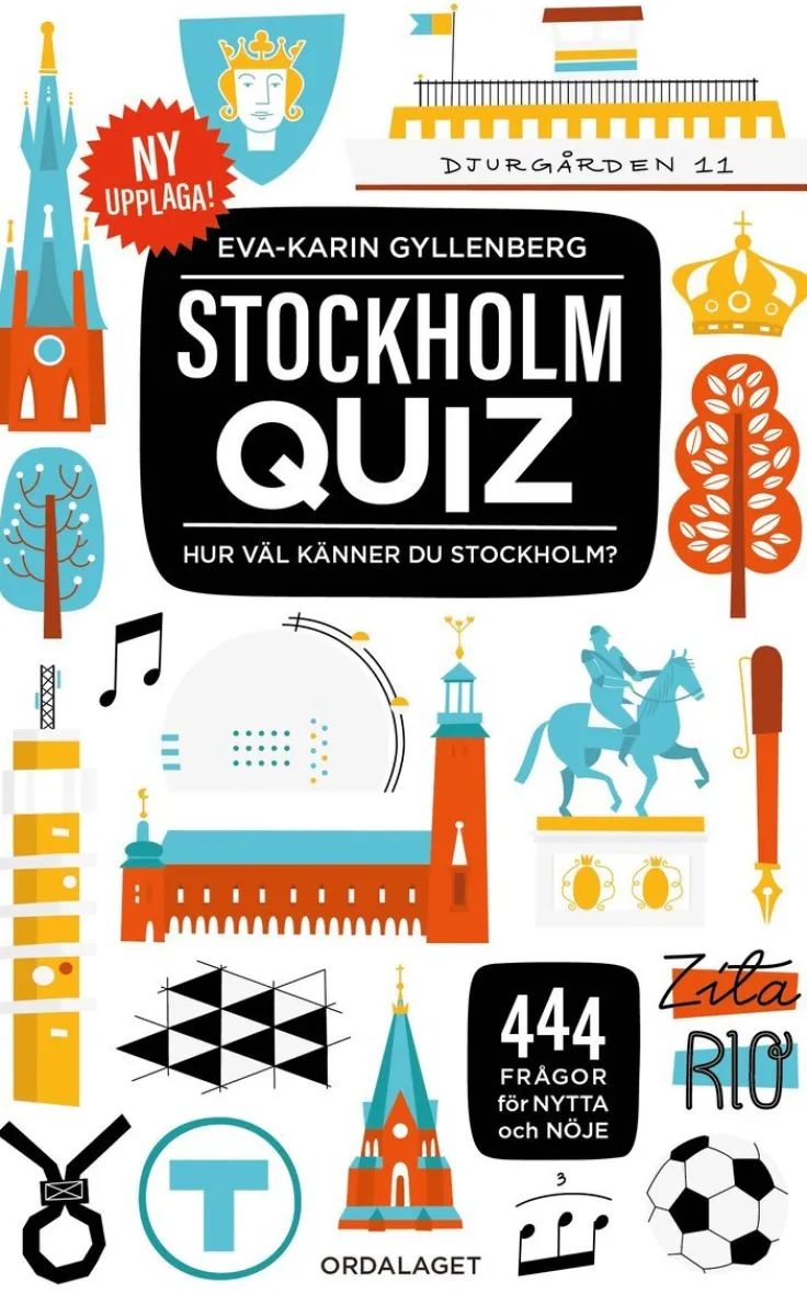 Stockholmquiz - 444 frågor för nytta och nöje