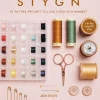Stygn : Sy 30 fina projekt till dig själv och hemmet