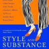 Style and Substance