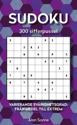 Sudoku : 300 sifferpussel - varierande svårighetsgrad; från medel till extrem