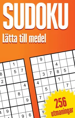 Sudoku : lätta till medel, 256 utmaningar