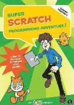 Super Scratch Programming Adventure (Covers Version 2)