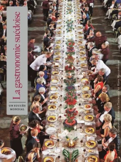 Svensk Gastronomi : en global succé (franska)