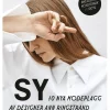 Sy : 10 nya modeplagg av designer Ann Ringstrand