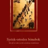 Syrisk-ortodox bönebok : en del av den syrisk-ortodoxa traditionen