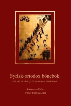 Syrisk-ortodox bönebok : en del av den syrisk-ortodoxa traditionen