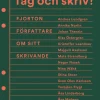 Tag och skriv! : fjorton författare om sitt skrivande