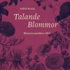 Talande blommor : Blomsterspråkets ABC