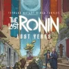 Teenage Mutant Ninja Turtles: The Last Ronin--Lost Years