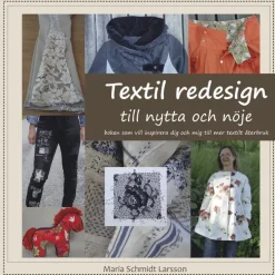 Textil redesign : till nytta och nöje
