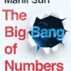 The Big Bang of Numbers