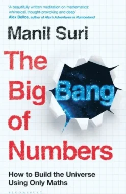 The Big Bang of Numbers