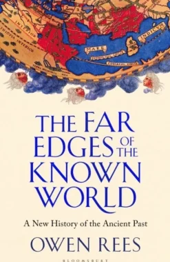 The Far Edges of the Known World