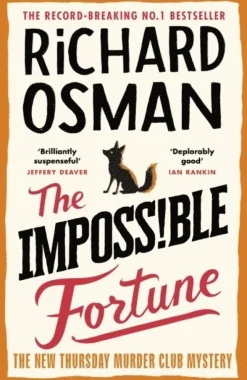 The Impossible Fortune