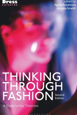 Thinking Through Fashion