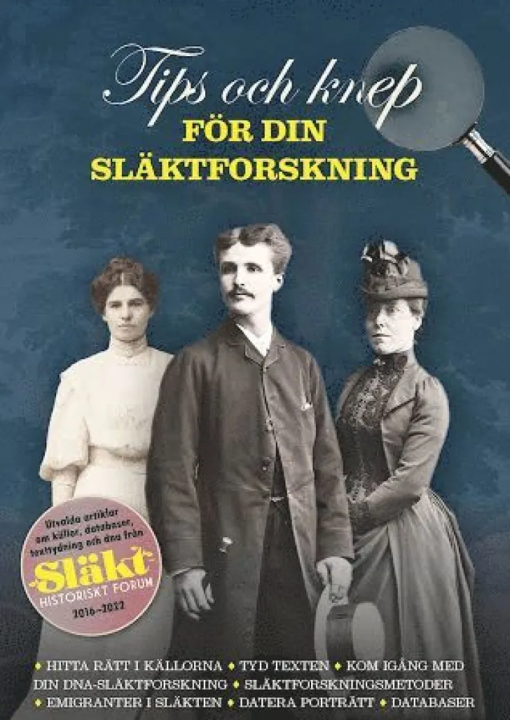 Tips och knep för din släktforskning