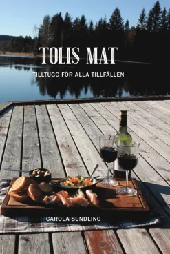 Tolis mat - tilltugg för alla tillfällen