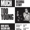 Too Much Too Young: The 2 Tone Records Story