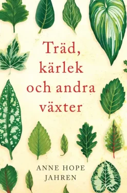 Träd, kärlek och andra växter