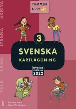 Tummen upp! Svenska kartläggning åk 3