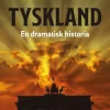 Tyskland : en dramatisk historia