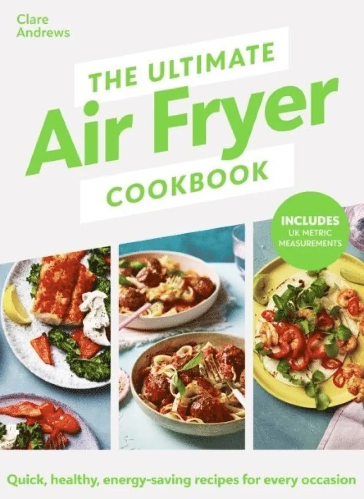 Ultimate Air Fryer Cookbook