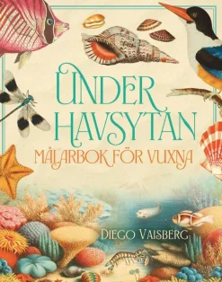 Under havsytan : målarbok för vuxna